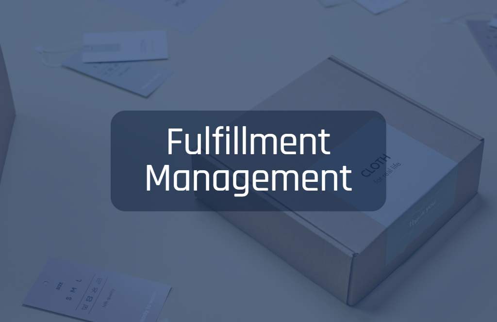 Fulfillment Management